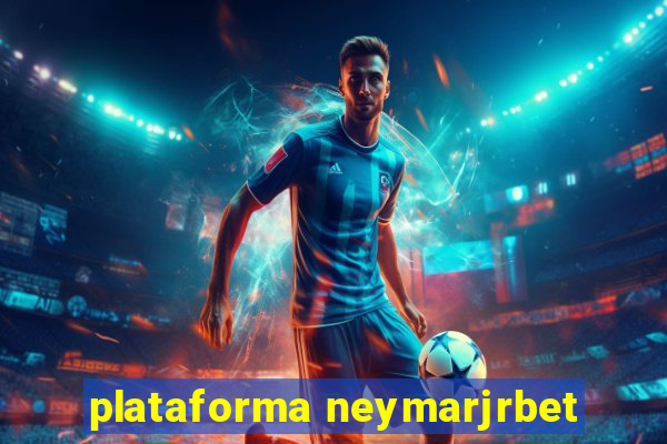 plataforma neymarjrbet